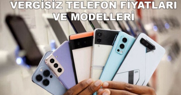 Vergisiz Telefon Modelleri Hangileri